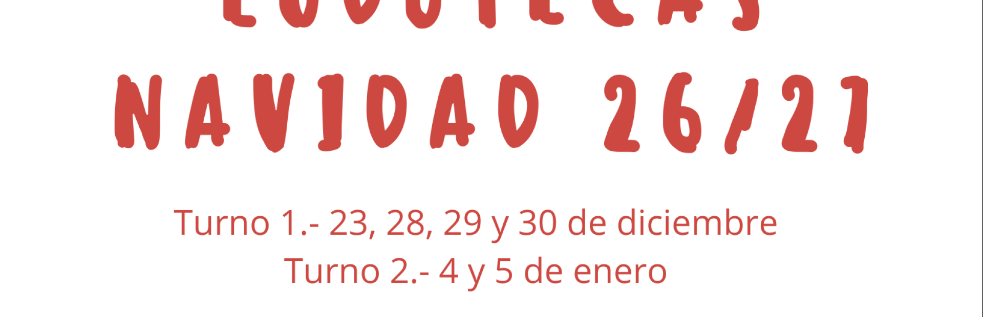 Ludotecas de Navidad 26-27